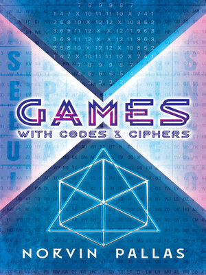 cover image of Games with Codes and Ciphers